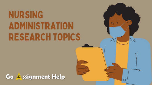 nursing administration research topics